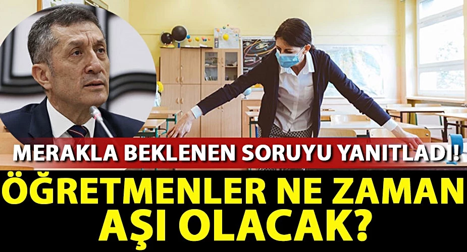 Öğretmenler ne zaman aşı olacak?