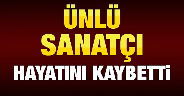 Devran Çağlar kalp krizi sonucu öldü...